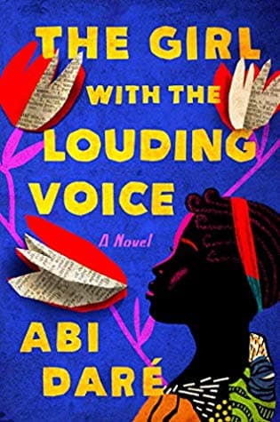 Cover of The Girl with the Louding Voice by Abi Daré