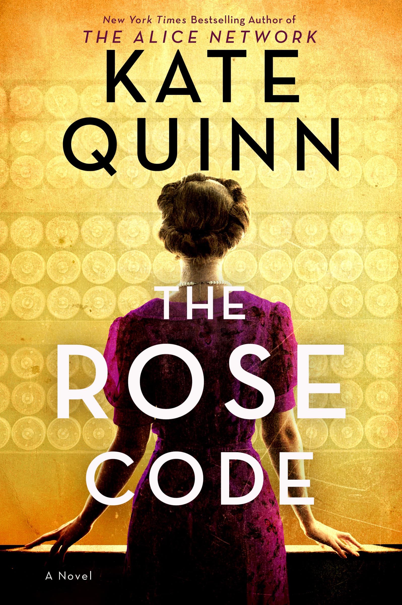 Cover of The Rose Code by Kate Quinn
