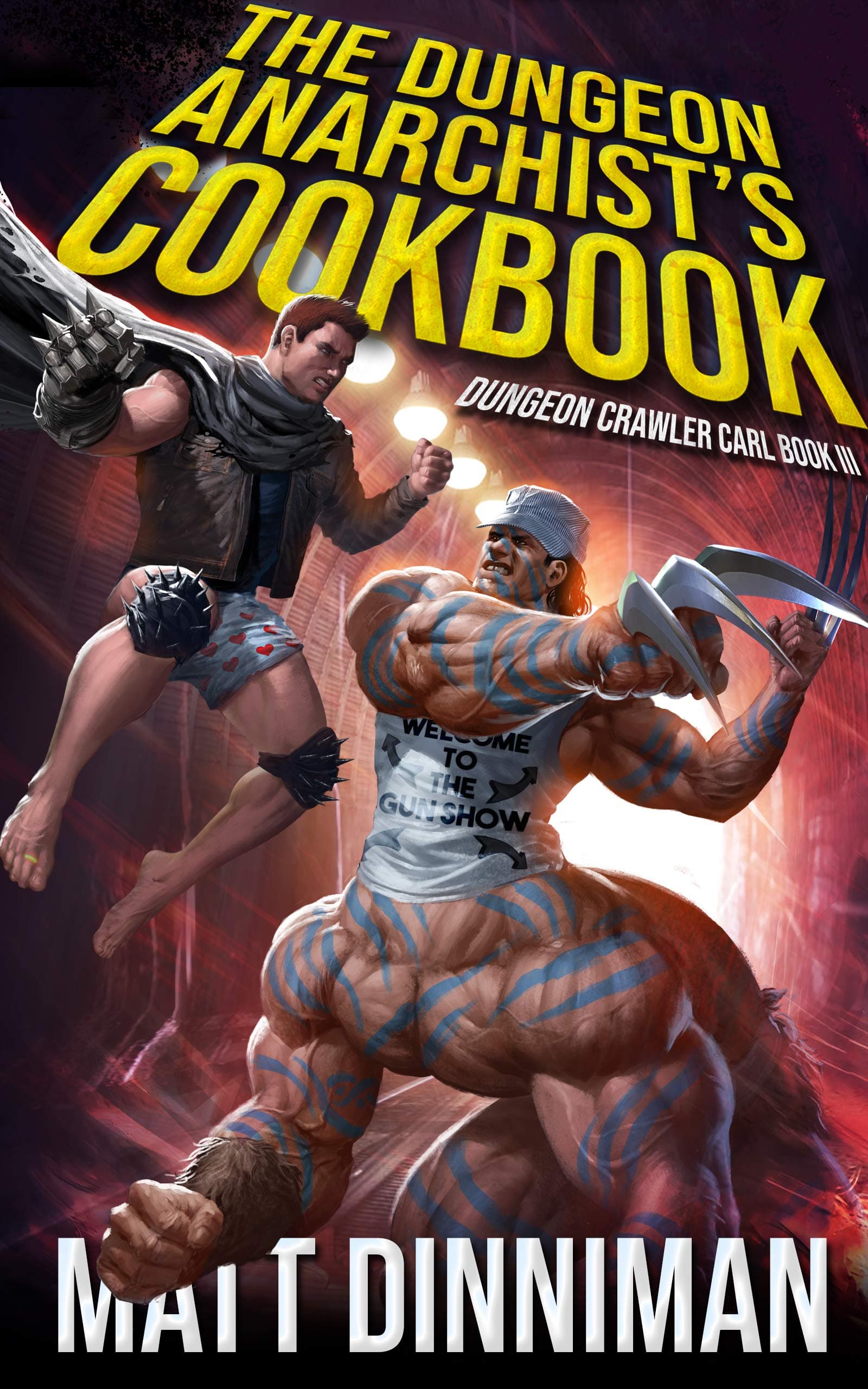 Cover of The Dungeon Anarchist’s Cookbook by Matt Dinniman