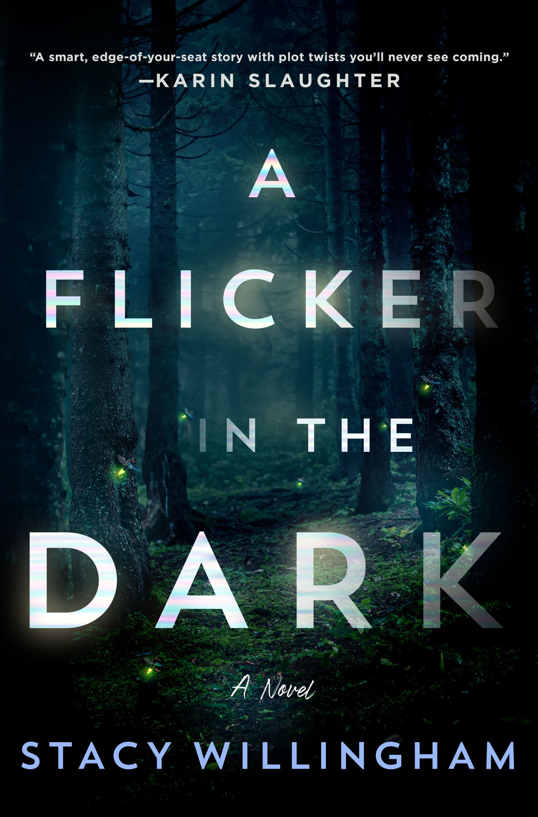 Cover of A Flicker in the Dark by Stacy Willingham
