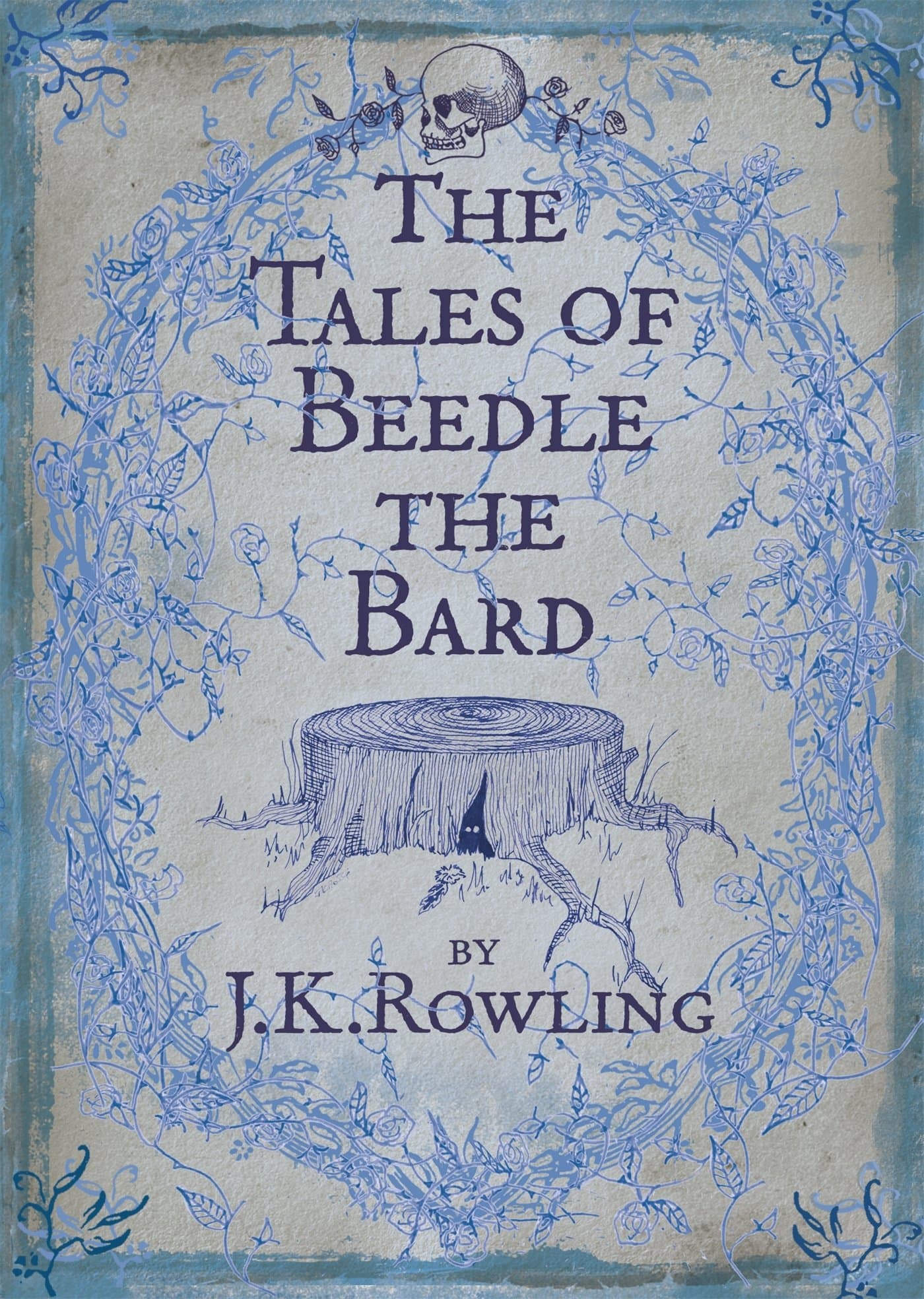 Cover of The Tales of Beedle the Bard by J. K. Rowling