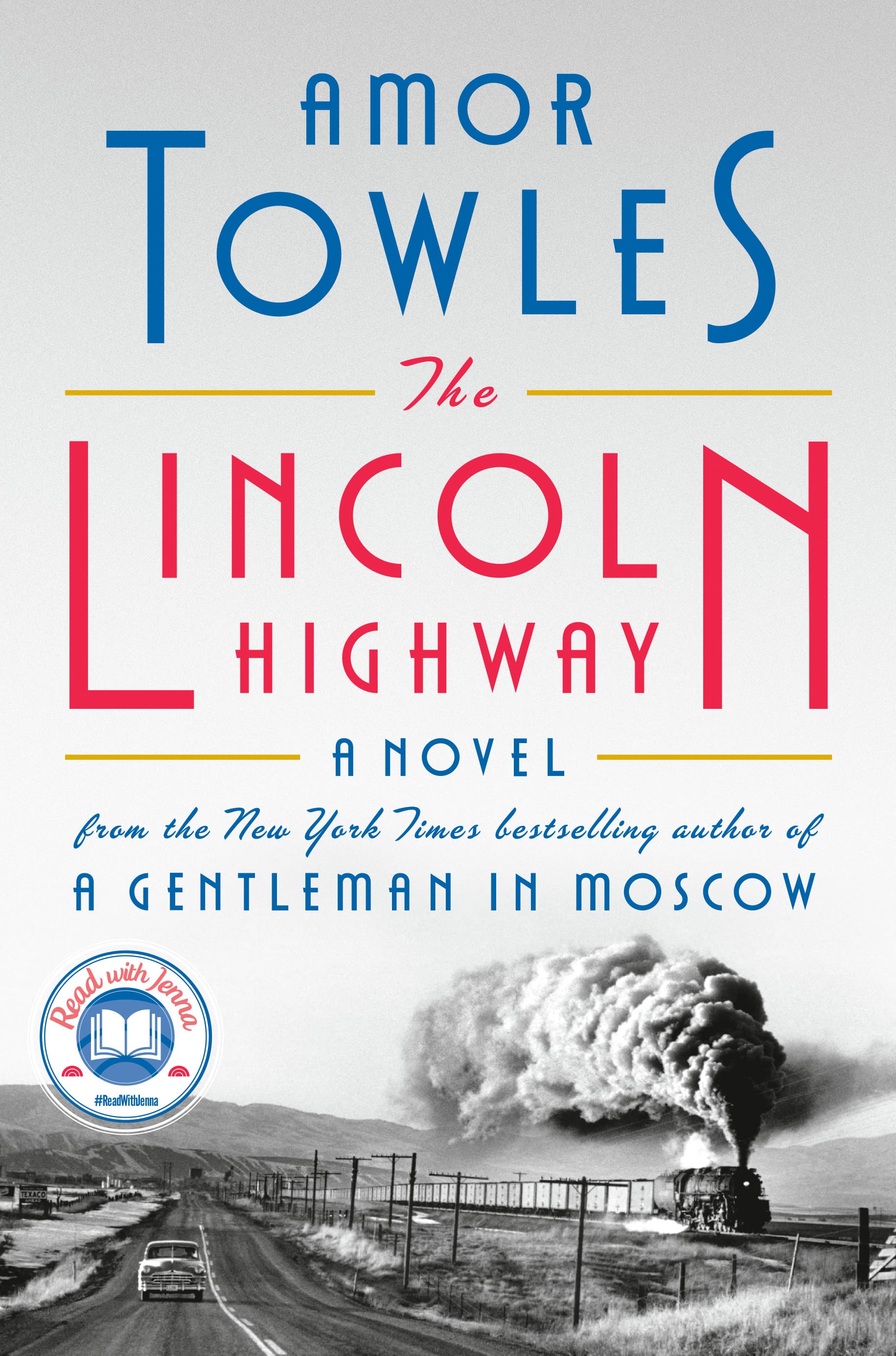 Cover of The Lincoln Highway by Amor Towles