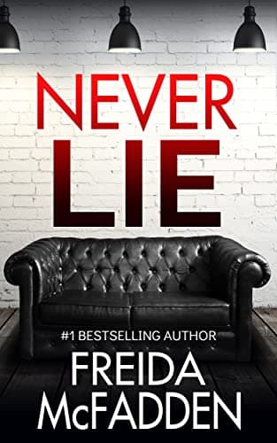 Cover of Never Lie by Freida McFadden