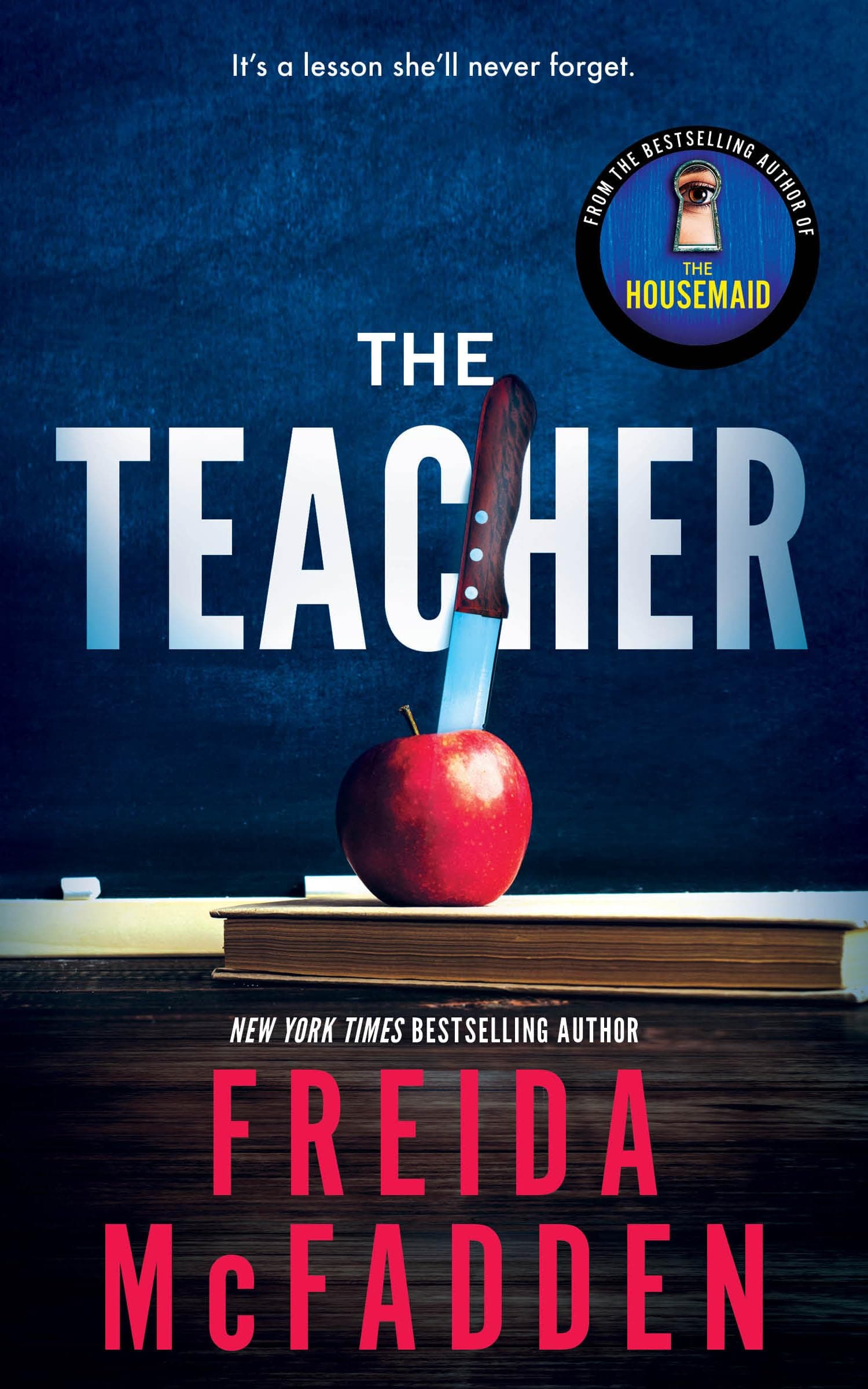 Cover of The Teacher by Freida McFadden