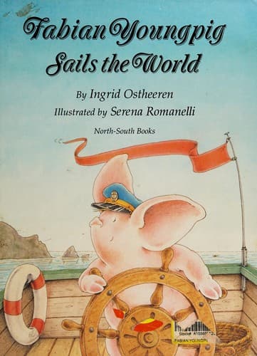Cover of Fabian Youngpig sails the world by Ingrid Ostheeren