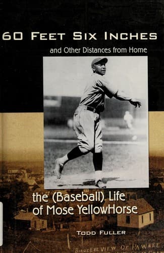 Cover of 60 feet, 6 inches and other distances from home by Todd Fuller