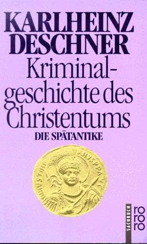Cover of Die Spätantike by Karlheinz Deschner