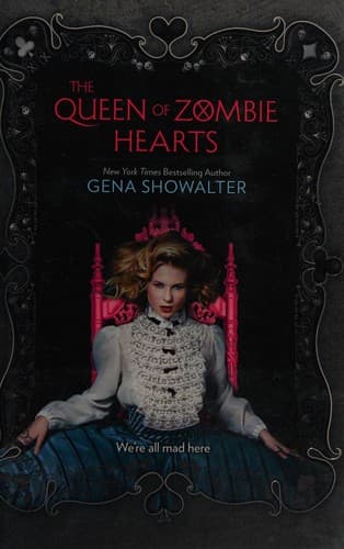 Cover of The Queen of Zombie Hearts by Gena Showalter