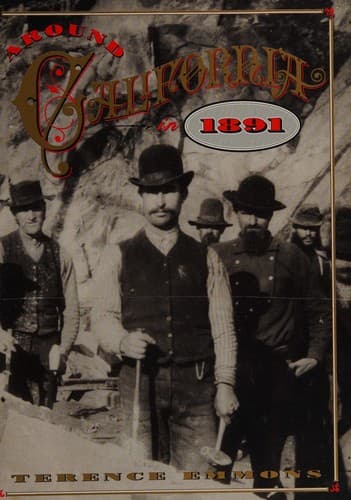 Cover of Around California in 1891 by Terence Emmons