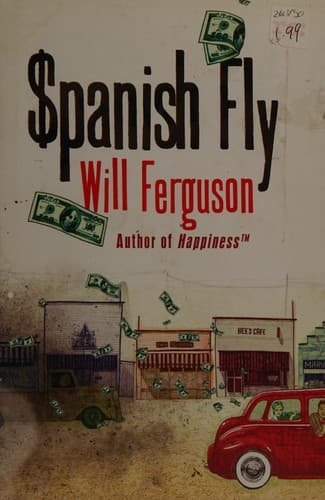 Cover of Spanish Fly by Will Ferguson
