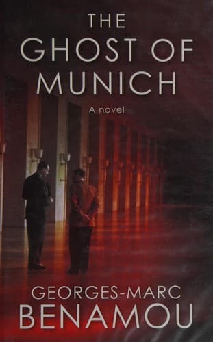 Cover of The ghost of Munich by G.-M Benamou