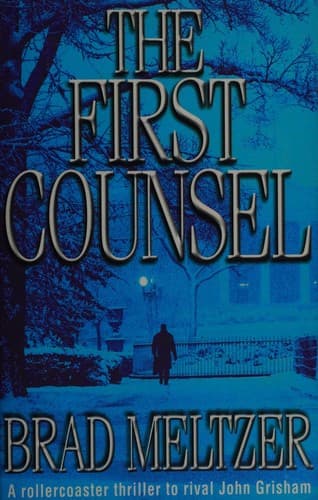 Cover of The First Counsel by Brad Meltzer