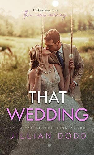 Cover of That Wedding by Jillian Dodd