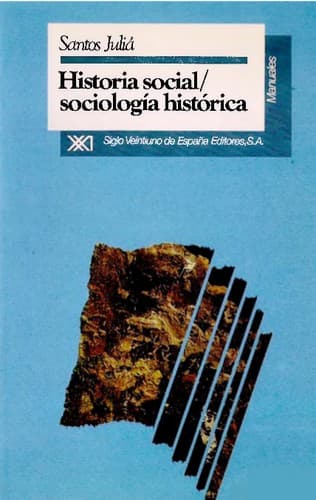 Cover of Historia social/sociología histórica by Santos Juliá