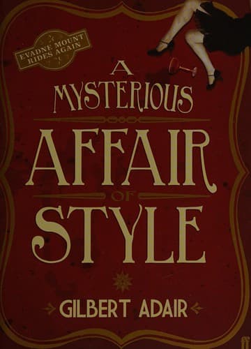 Cover of A mysterious affair style by Gilbert Adair