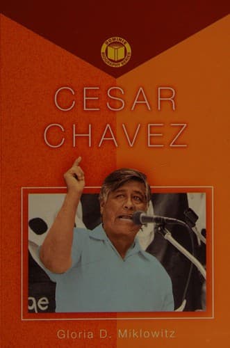 Cover of César Chávez by Gloria D. Miklowitz