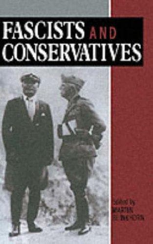 Cover of FASCISTS & CONSERVATIVES by Blinkhorn