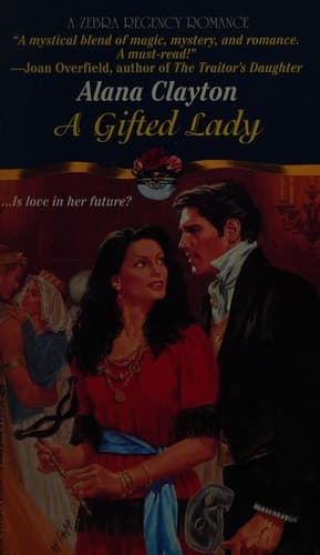 Cover of A Gifted Lady by Alana Clayton