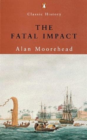 Cover of The fatal impact by Alan Moorehead