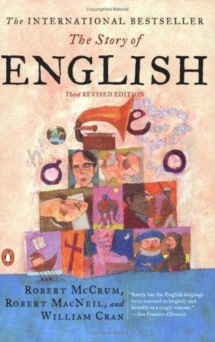 Cover of The story of English by Robert McCrum