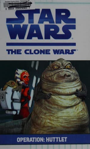 Cover of Star Wars - The Clone Wars - Operation Huttlet by Steele Filipek
