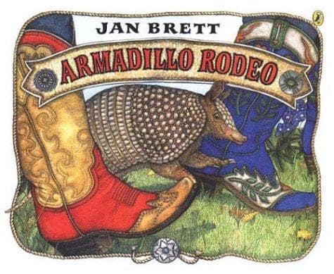 Cover of Armadillo Rodeo by Jan Brett