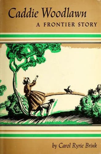 Cover of Caddie Woodlawn by Carol Ryrie Brink