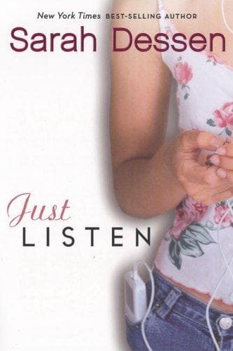Cover of Just Listen by Sarah Dessen