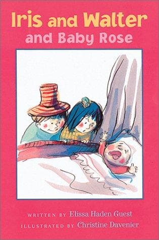 Cover of Iris and Walter and Baby Rose by Elissa Haden Guest