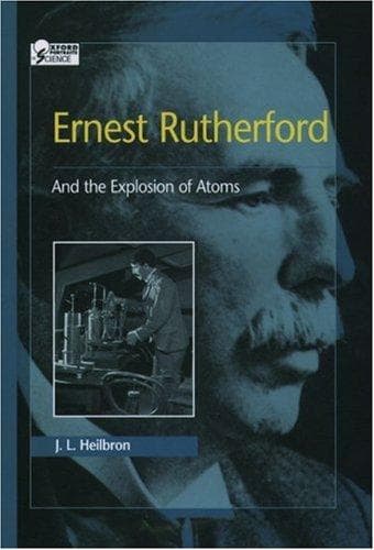 Cover of Ernest Rutherford by J. L. Heilbron