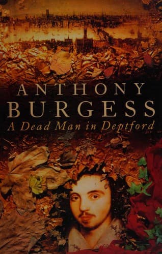 Cover of A Dead Man in Deptford by Anthony Burgess