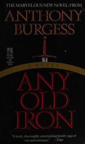 Cover of Any old iron by Anthony Burgess