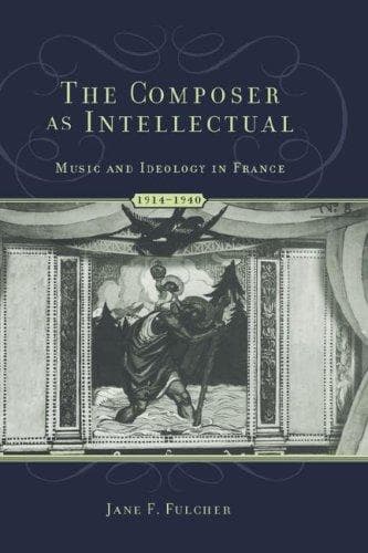 Cover of The composer as intellectual by Jane F. Fulcher