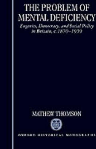 Cover of The problem of mental deficiency by Mathew Thomson