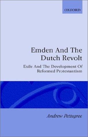 Cover of Emden and the Dutch revolt by Andrew Pettegree