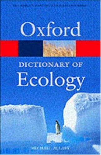 Cover of A Dictionary of Ecology by Michael Allaby
