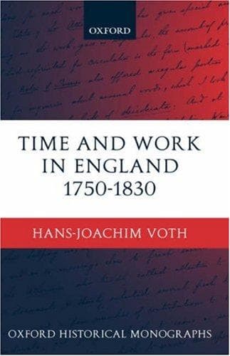 Cover of Time and work in England 1750-1830 by Hans-Joachim Voth