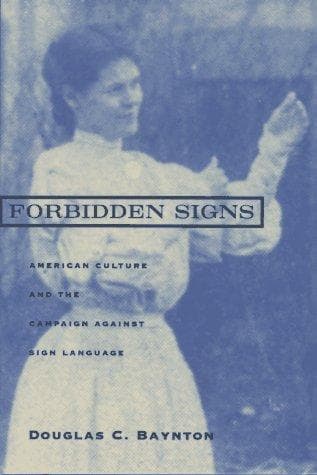 Cover of Forbidden Signs by Douglas C. Baynton
