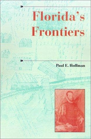 Cover of Florida's frontiers by Paul E. Hoffman