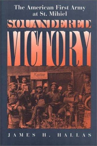 Cover of Squandered victory by James H. Hallas