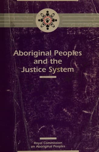Cover of Aboriginal peoples and the justice system by National Round Table on Aboriginal Justice Issues (1992 Ottawa, Ont.)