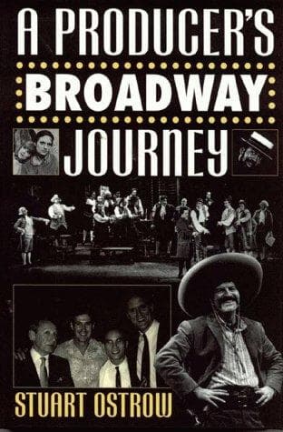 Cover of A producer's broadway journey by Stuart Ostrow