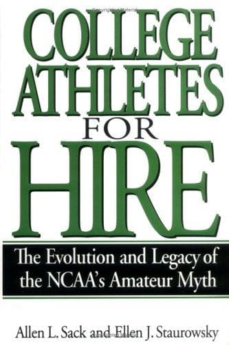 Cover of College athletes for hire by Allen L. Sack