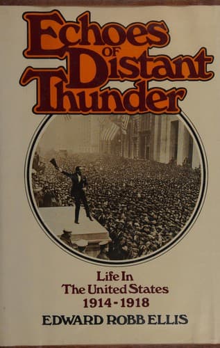 Cover of Echoes of distant thunder by Edward Robb Ellis