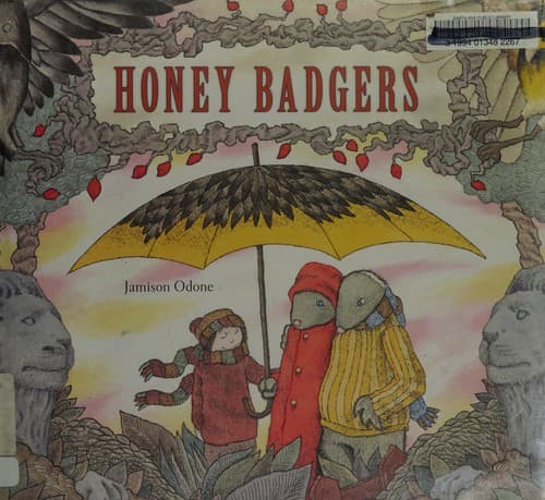 Cover of Honey badgers by Jamison Odone