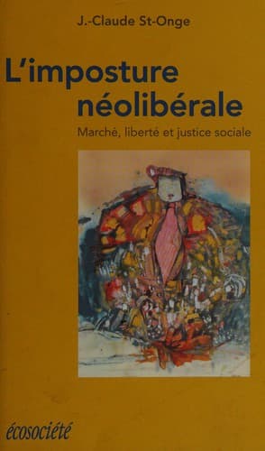 Cover of L' imposture néolibérale by J.-Claude St-Onge