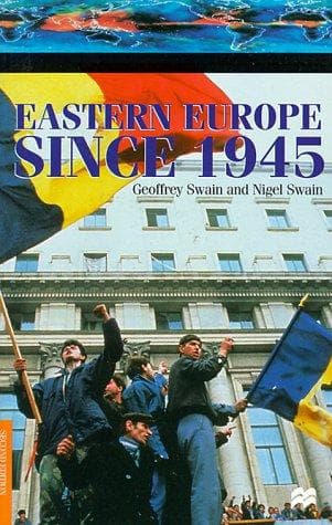 Cover of Eastern Europe since 1945 by Geoff Swain