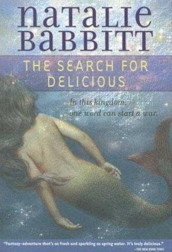 Cover of The Search for Delicious by Natalie Babbitt