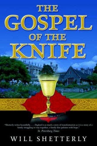 Cover of The Gospel of the Knife by Will Shetterly