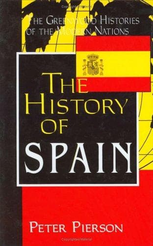 Cover of The history of Spain by Peter Pierson